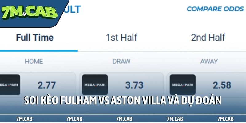Soi kèo Fulham vs Aston Villa và dự đoán