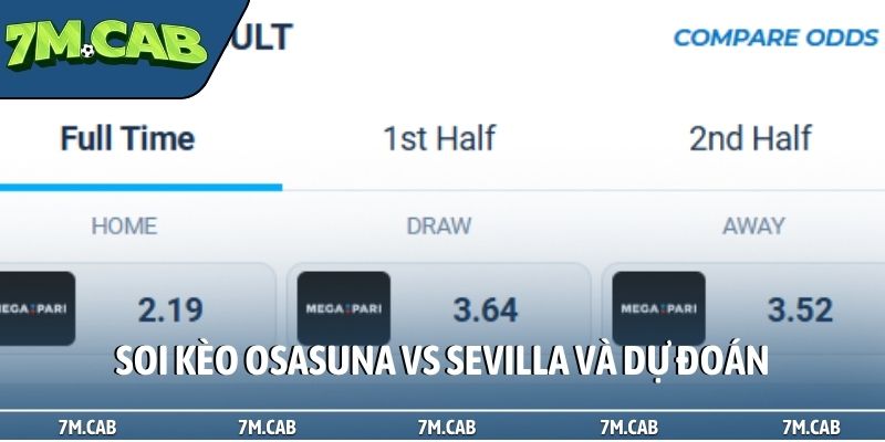 Soi kèo Osasuna vs Sevilla và dự đoán